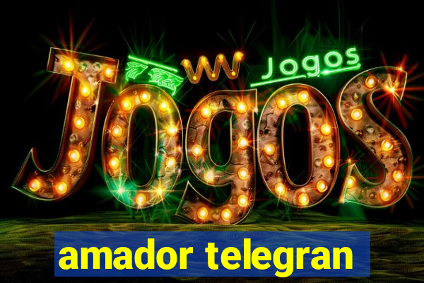 amador telegran